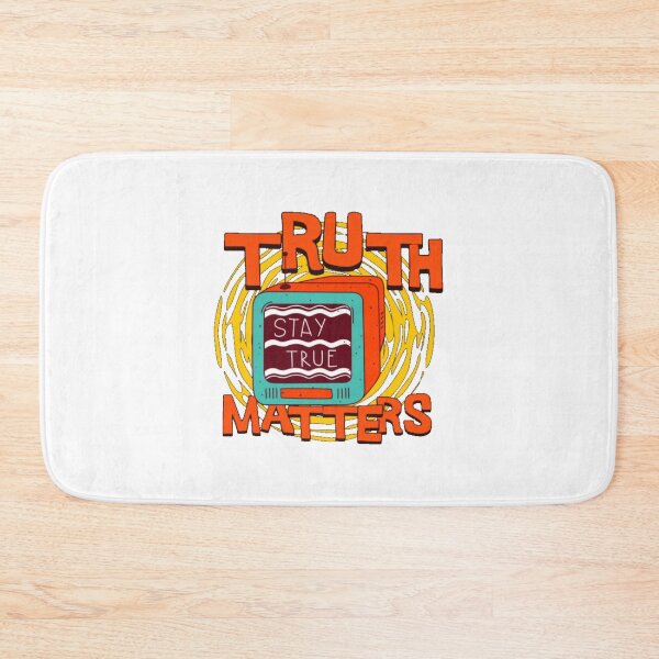 Item preview, Truth Matters designed and sold by geofferyGHR.