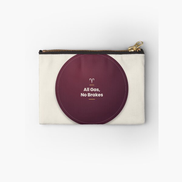 Item preview, Aries zodiac sign saying: All Gas No Brakes designed and sold by elias80.