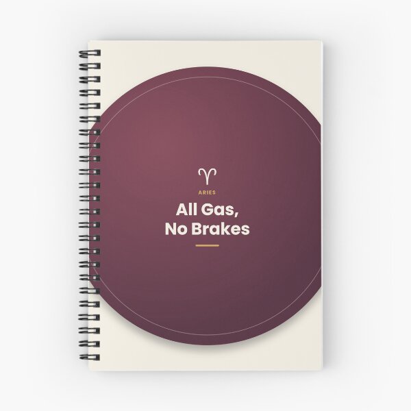 Item preview, Aries zodiac sign saying: All Gas No Brakes designed and sold by elias80.