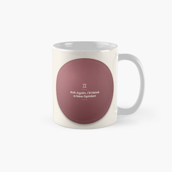 Item preview, Gemini Zodiac Quote – New Opinion Funny Design designed and sold by elias80.