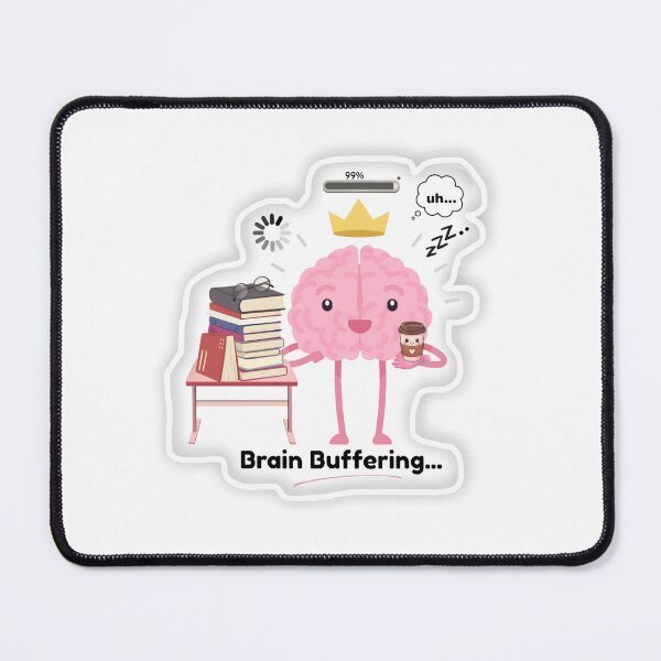 Item preview, Brain Buffering | Funny Loading Sticker designed and sold by BLOOMVELLE.