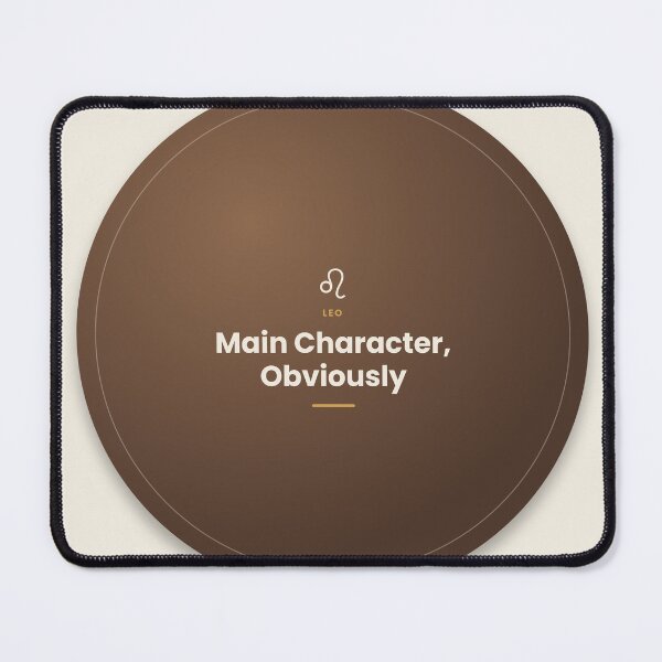 Item preview, Leo Zodiac Quote – Main Character Design designed and sold by elias80.