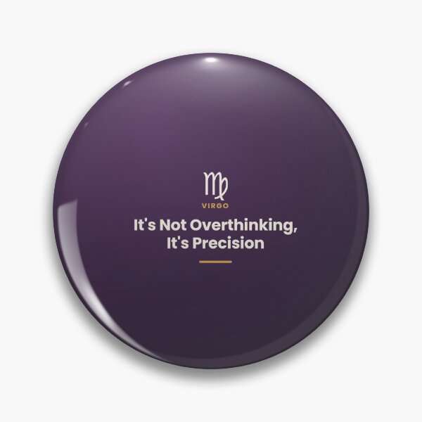 Item preview, Virgo Zodiac Quote – It's Precision Design designed and sold by elias80.