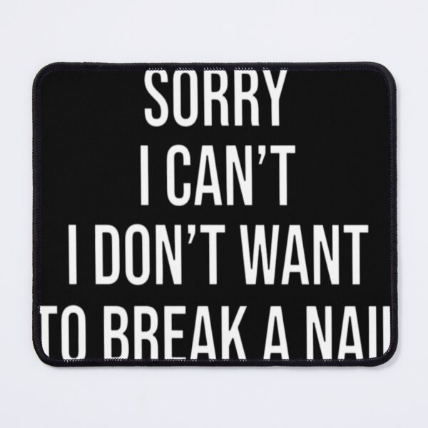 Item preview, Women's Sorry I Can't I Don't Want To designed and sold by Dudzi1.
