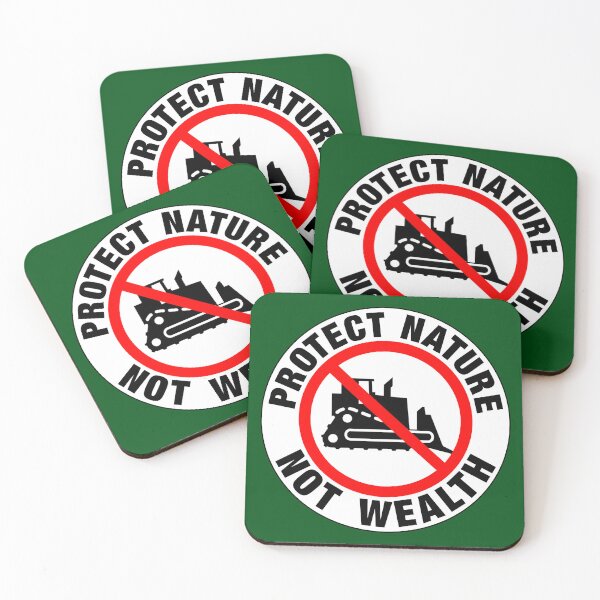 Item preview, PROTECT NATURE NOT WEALTH designed and sold by Paparaw.