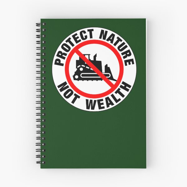 Item preview, PROTECT NATURE NOT WEALTH designed and sold by Paparaw.