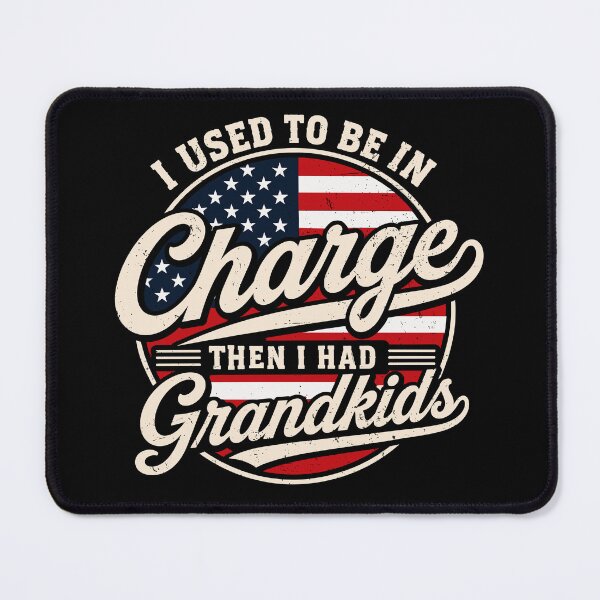 Item preview, I Used to Be in Charge Then I Had Grandkids Funny Grandparent USA Flag Grandpa Grandma Gift designed and sold by 76Valeria.