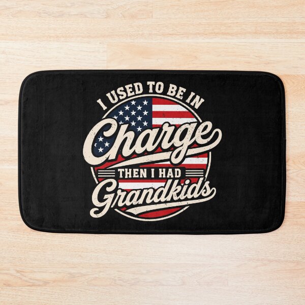 Item preview, I Used to Be in Charge Then I Had Grandkids Funny Grandparent USA Flag Grandpa Grandma Gift designed and sold by 76Valeria.