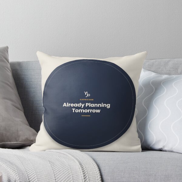 Item preview, Capricorn Zodiac Quote – Already Planning Design designed and sold by elias80.