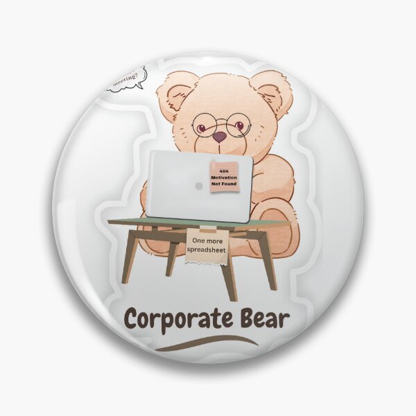 Item preview, Corporate Bear Funny Office Sticker designed and sold by BLOOMVELLE.