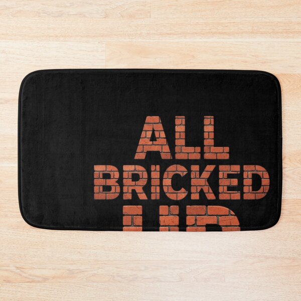 Item preview, All Bricked Up Brick Mason Masonry Gifts designed and sold by Estics1.