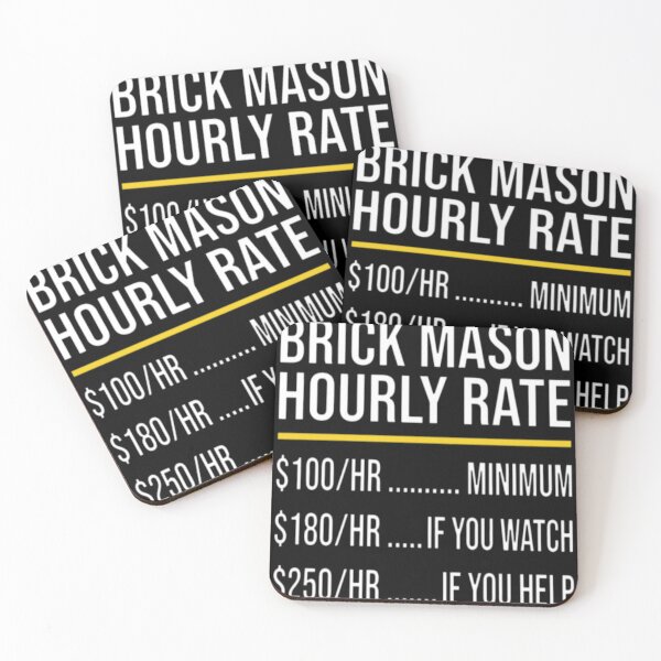 Item preview, Brick Mason Hourly Rate designed and sold by Estics1.