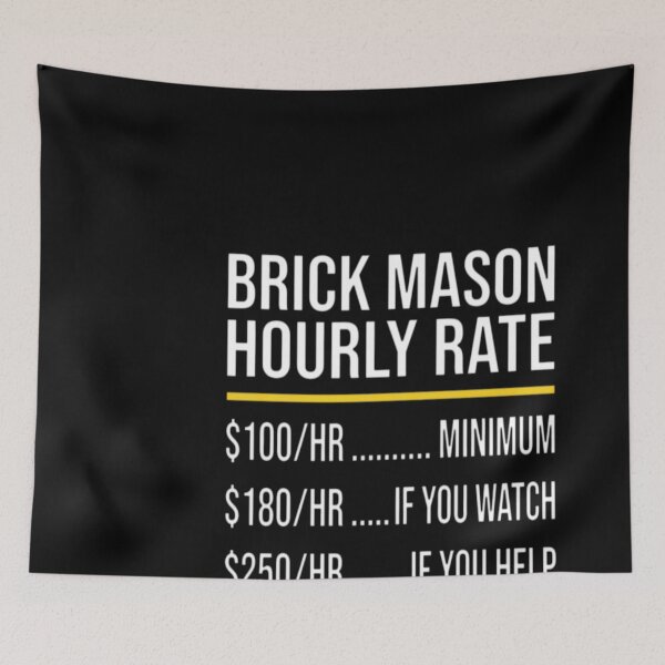 Item preview, Brick Mason Hourly Rate designed and sold by Estics1.