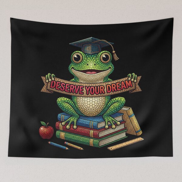Item preview, Deserve Your Dream Cute Frog Graduation Motivation | Back to School Frog | College Motivation | Inspirational Student Gift | Teacher Classroom Decor designed and sold by Basma Designs | Retro, Kawaii Shirts & Stickers.