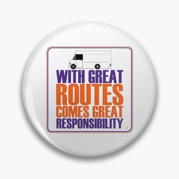 Item preview, With Great Routes Comes Great Responsibility Fedex designed and sold by burdick-franch.