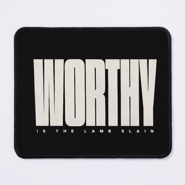 Item preview, WORTHY / Is The Lamb Slain - Modern Christian Typography designed and sold by Skotecky.