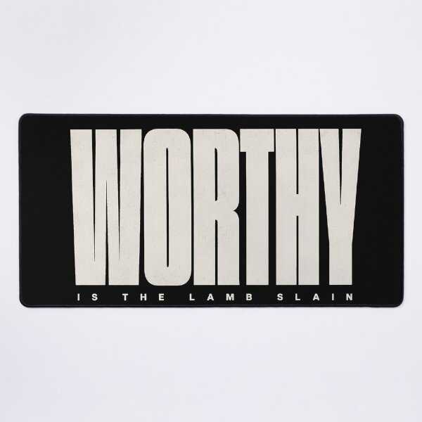 Item preview, WORTHY / Is The Lamb Slain - Modern Christian Typography designed and sold by Skotecky.