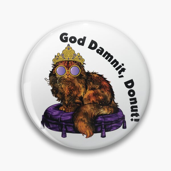 Item preview, God Damnit, Donut! – Princess Donut designed and sold by Leslie Makes Art & Crafts.