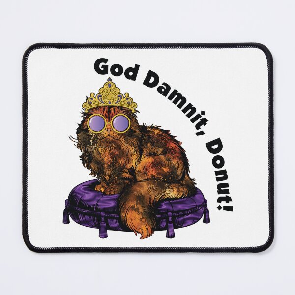 Item preview, God Damnit, Donut! – Princess Donut designed and sold by Leslie Makes Art & Crafts.