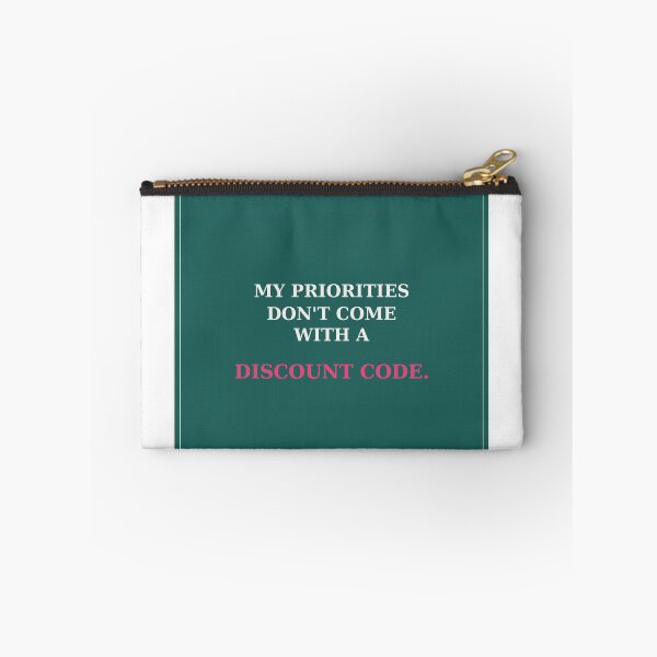 Item preview, My priorities don't come with a discount code - Values quote designed and sold by VYNCERA.