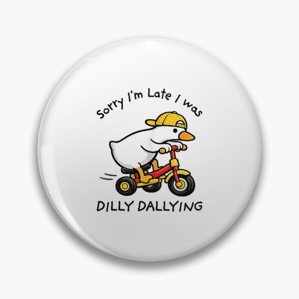 Item preview, Sorry I’m Late I Was Dilly Dallying – Silly Goose Funny Cute Animal Humor Shirt designed and sold by Rahamkshop.