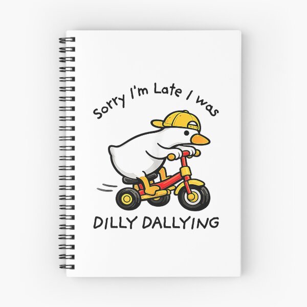 Item preview, Sorry I’m Late I Was Dilly Dallying – Silly Goose Funny Cute Animal Humor Shirt designed and sold by Rahamkshop.