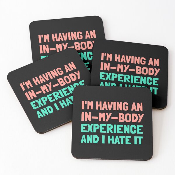 Item preview, Having In My Body Experience Funny T-Shirts Tees Pins Stickers Magnets Mugs Chronic Illness Disability Disabilities Mental Health Humorous Autoimmune Gifts designed and sold by ChronicillnessT.