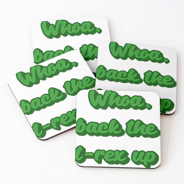 Item preview, Back The T-Rex Up Kotlc Quote designed and sold by ZedStoreDesigns.