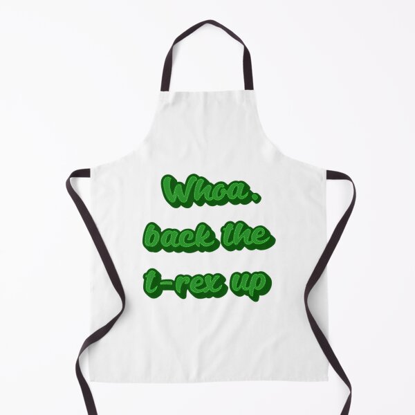 Item preview, Back The T-Rex Up Kotlc Quote designed and sold by ZedStoreDesigns.