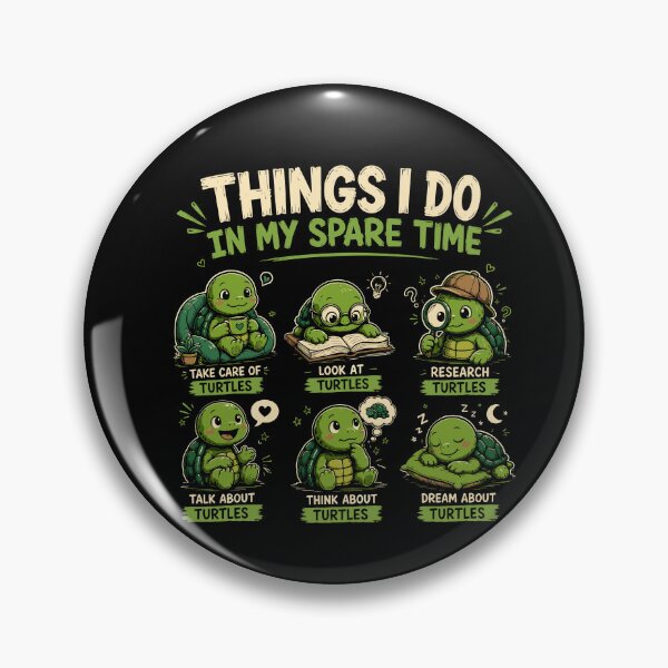Item preview, Funny Things I Do in My Spare Time Turtle Lover Gift designed and sold by mraihan.