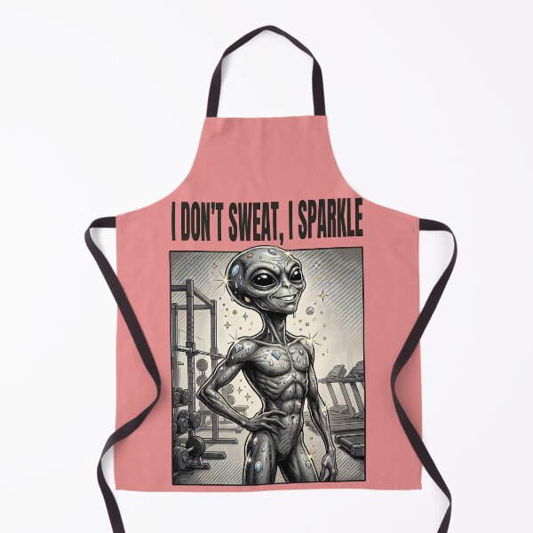 Item preview, "I Don't Sweat, I Sparkle" – Alien Fitness Club designed and sold by NexxaStoree.