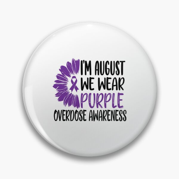 Item preview, Overdose Awareness In August We Wear Purple designed and sold by ciaro-media.