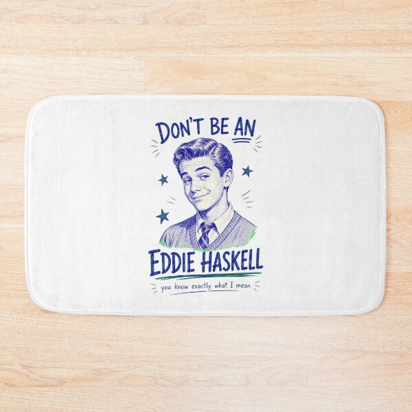 Item preview, Don’t Be an Eddie Haskell – Classic TV Retro Humor designed and sold by Snarky Threads.