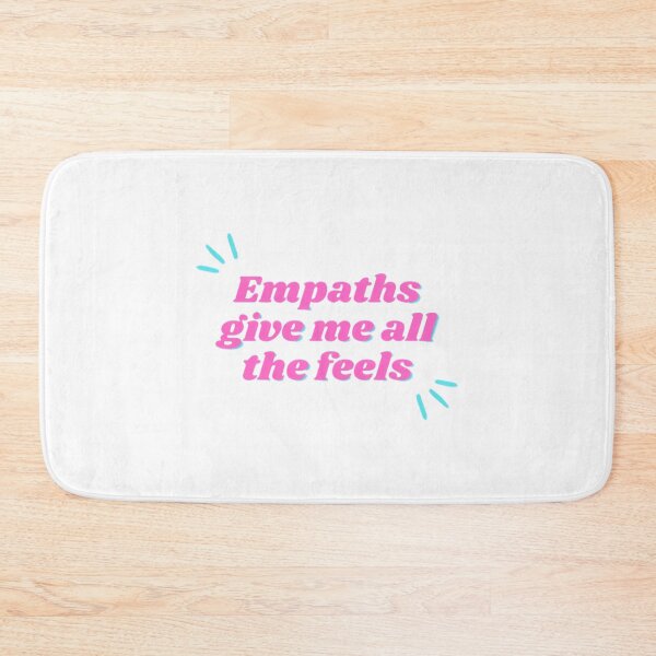 Item preview, Empaths Give Me All The Feels designed and sold by ZedStoreDesigns.