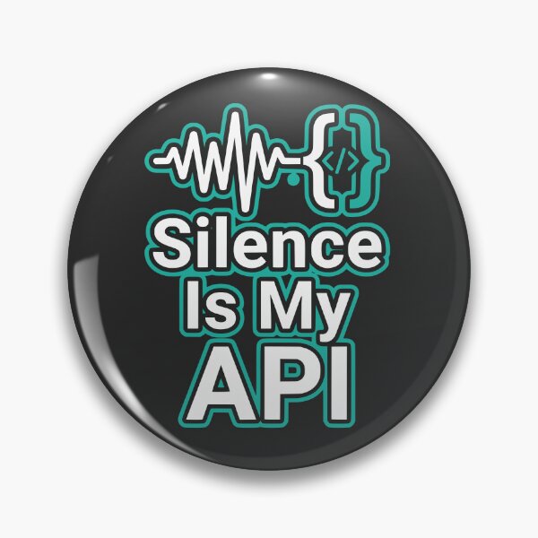 Item preview, Silence Is My API Funny Introvert Developer Gift Minimal Vector Design designed and sold by Ixnor.