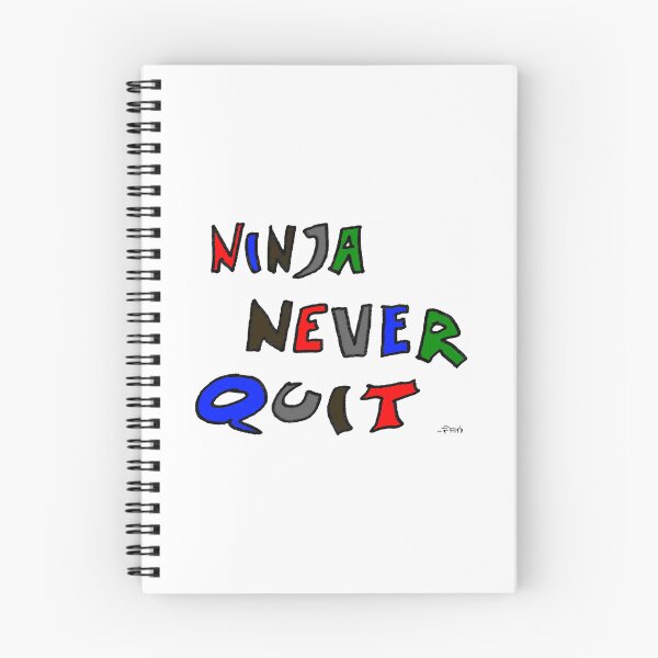 Item preview, Ninja Never Quit designed and sold by ParadiseByArt.