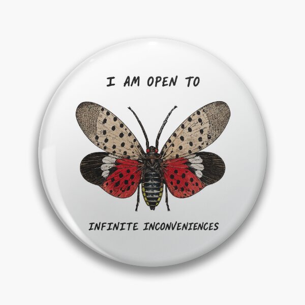 Item preview, I Am Open To Infinite Inconveniences | Funny Spotted Lanternfly Vintage Shirt designed and sold by ButtonedUp.
