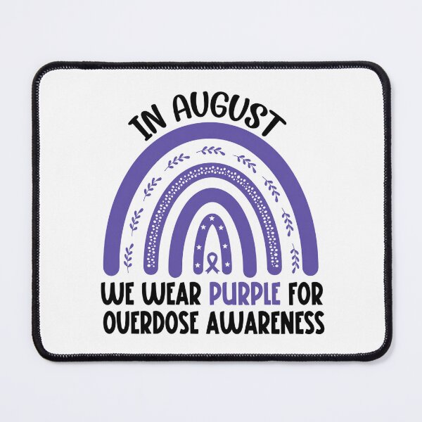 Item preview, Overdose Awareness In August We Wear Purple designed and sold by ciaro-media.