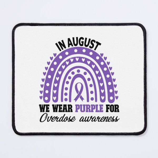 Item preview, Overdose Awareness In August We Wear Purple designed and sold by ciaro-media.