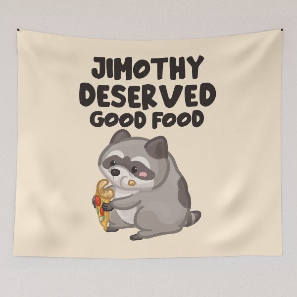 Item preview, Jimothy Deserved Good Food Dark Font Version designed and sold by Khotekmei.