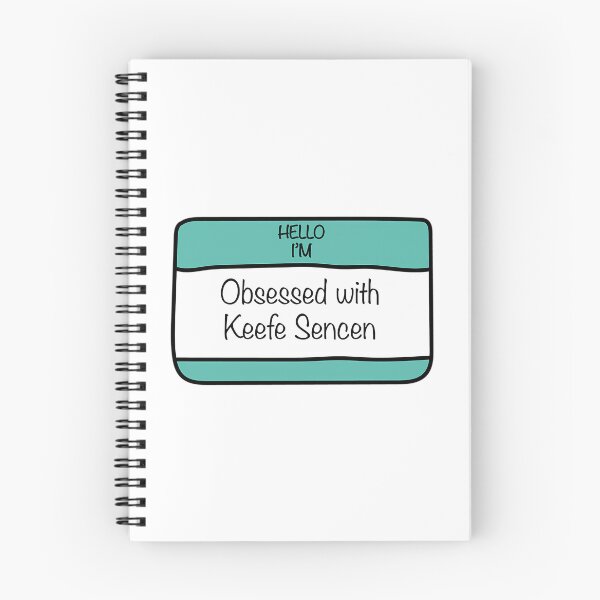 Item preview, Hello I'M Obsessed With Keefe Sencen designed and sold by ZedStoreDesigns.