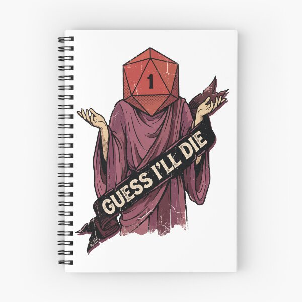 Item preview, Guess I'll die - Funny DnD T-Shirt designed and sold by LoFizzy.