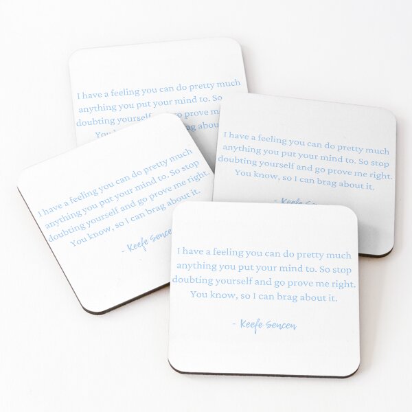 Item preview, Keefe Sencen Quote designed and sold by ZedStoreDesigns.