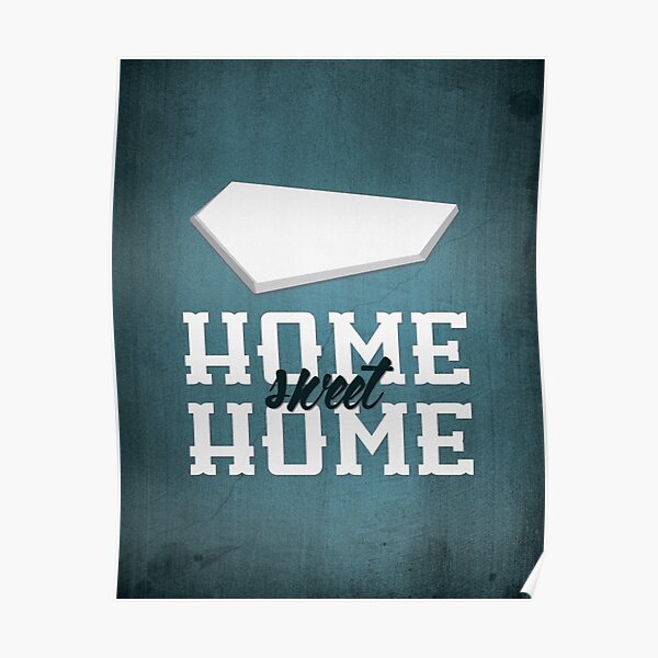 Home Sweet Home Poster