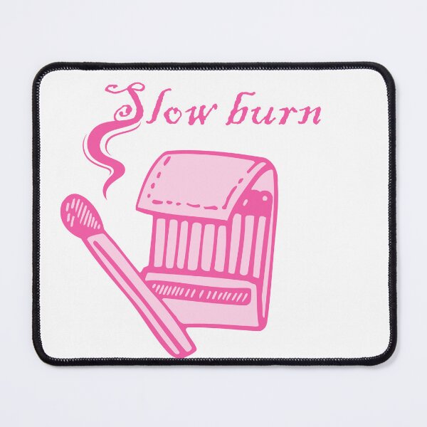 Item preview, "Slow Burn" Trope | Bookish Pink designed and sold by Nyxander's Bookish Catalogue.