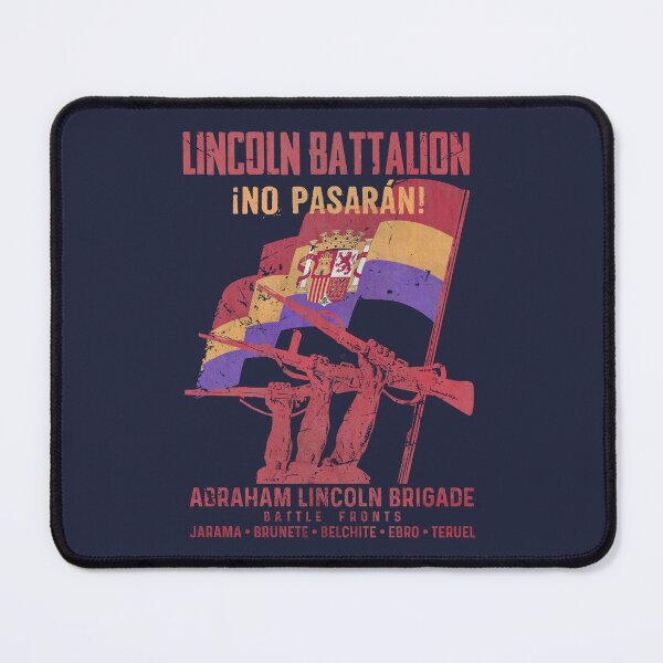 Item preview, Lincoln Battalion Abraham Lincoln Brigade Spanish Civil War V02 designed and sold by Lidra Zehcnas.