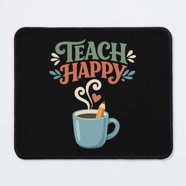 Item preview, Teach Happy Coffee Cup – Teacher Gift designed and sold by stylishdzign.