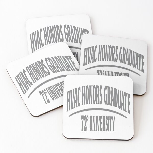 Item preview, HVAC Honors Graduate - 72 Degree University Technician Design designed and sold by FrozenHeat97.