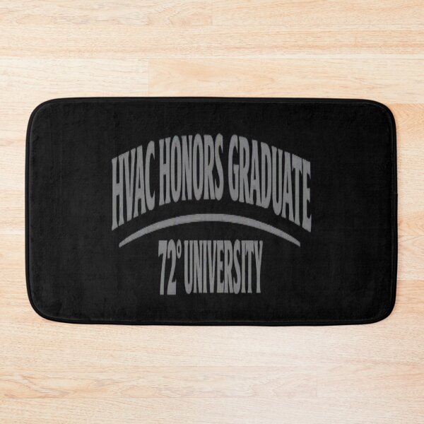 Item preview, HVAC Honors Graduate - 72 Degree University Technician Design designed and sold by FrozenHeat97.
