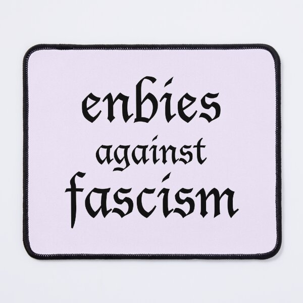 Item preview, enbies against fascism designed and sold by FreakShop UK.
